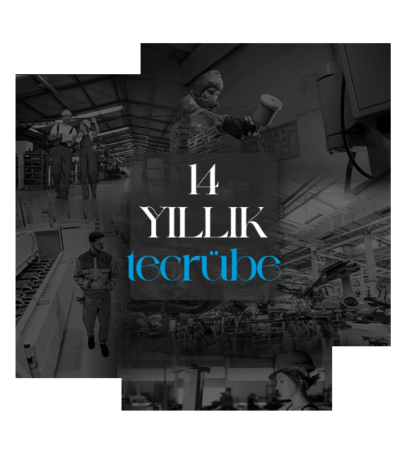 14 yıllık tecrübe